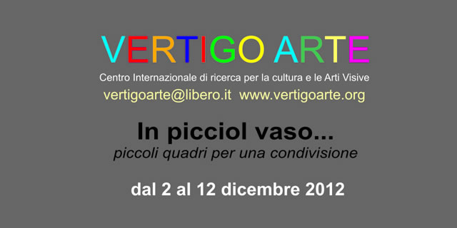 2012 Dicembre In Picciol Vaso Vertigoarte Cosenza Mostra Levo Rosenberg